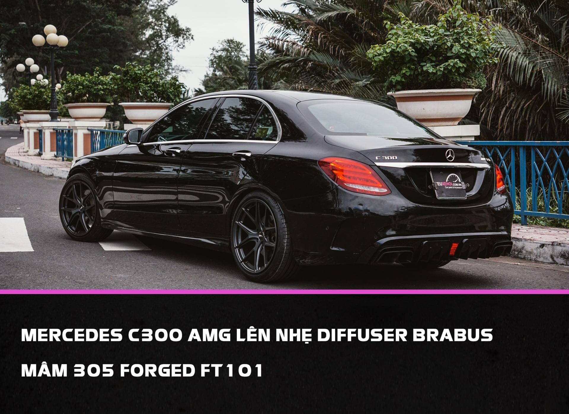 MERCEDES C300 LÊN NHẸ BỘ MÂM 19INCHES 305FORGED FT101 / LIP SAU BRABUS